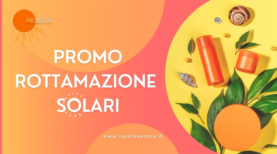 Il tuo sole di primavera con la promozione rottamazione