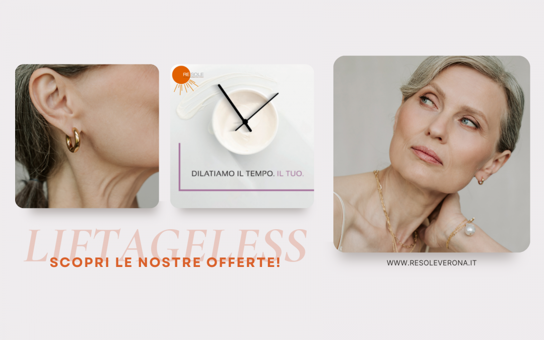 LIFTAGELESS: scopri le nostre offerte!